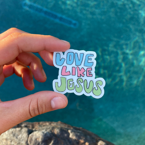 Love like Jesus sticker